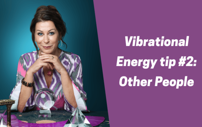 Vibrational energy tip #2_Other people